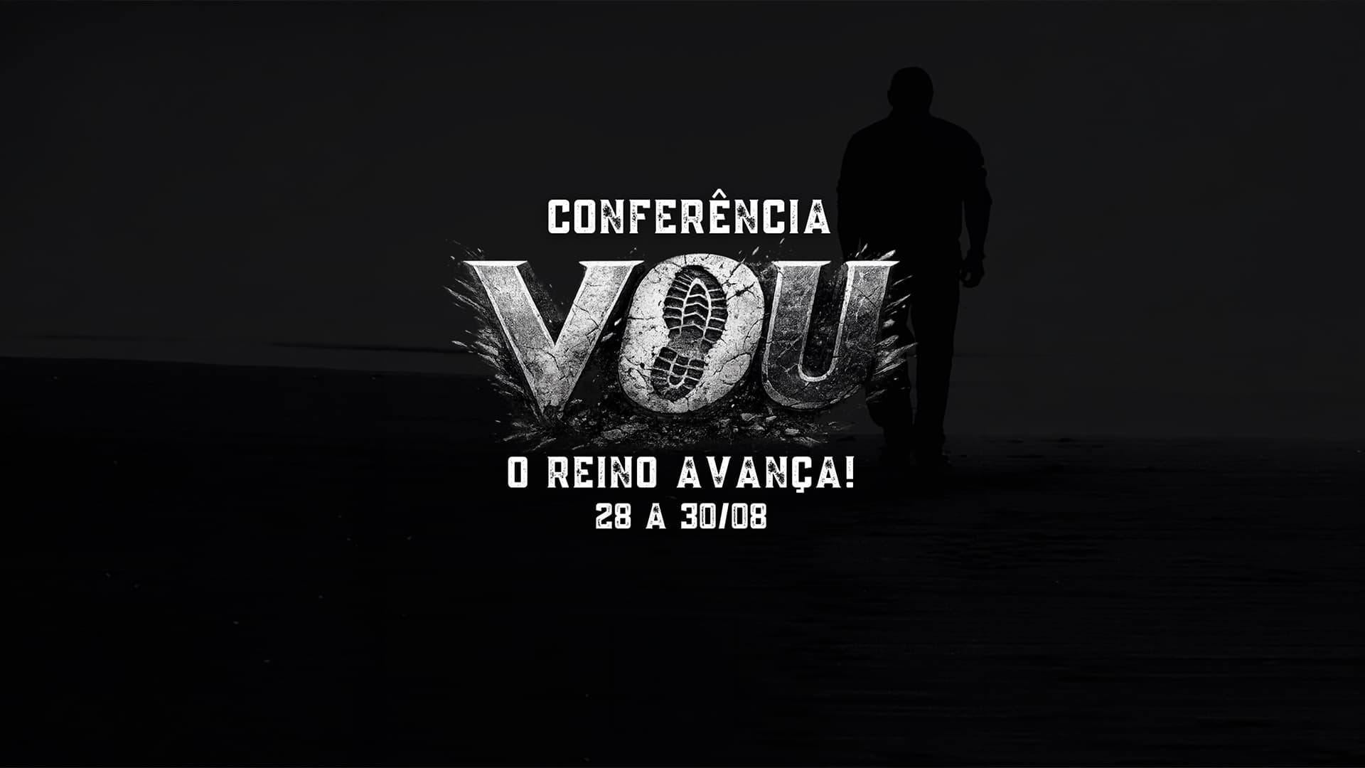 Conferência VOU - O Reino Avança